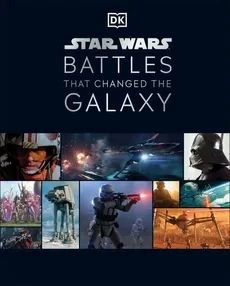 Star Wars Battles That Changed Galaxy - Jason Fry, Cole Horton, Chris Kempshall, Amy Ratcliffe