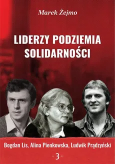 Bogdan Lis, Alina Pienkowska, Ludwik Prądzyński - Marek Żejmo
