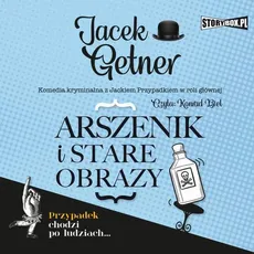 Arszenik i stare obrazy - Jacek Getner