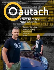 O autach - Adam Kornacki, Klimkowski Marcin