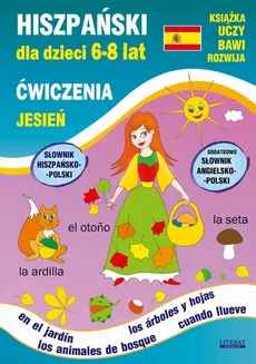 Hiszpański dla dzieci 6-8 lat. Jesień. Ćwiczenia - Katarzyna Piechocka-Empel, Hanna Jewiak