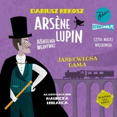 Arsène Lupin – dżentelmen włamywacz. Tom 5. Jasnowłosa dama - Dariusz Rekosz, Maurice Leblanc