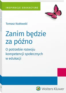Zanim będzie za późno - Tomasz Kozłowski