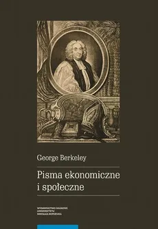 Pisma ekonomiczne i społeczne - George Berkeley