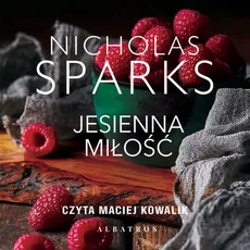 JESIENNA MIŁOŚĆ - Nicholas Sparks