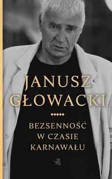 Bezsenność w czasie karnawału - Janusz Głowacki