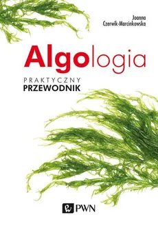 Algologia - Joanna Czerwik-Marcinkowska