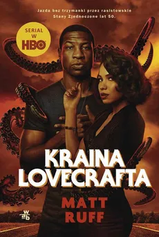 Kraina Lovecrafta - Matt Ruff