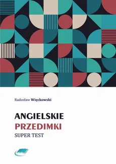 Angielskie przedimki. Super test - Radosław Więckowski