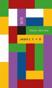 Jeżeli t=0 - Italo Calvino