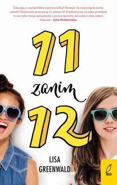 11 zanim 12. Tom 1 - Lisa Greenwald