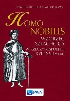 Homo nobilis - Urszula Świderska-Włodarczyk