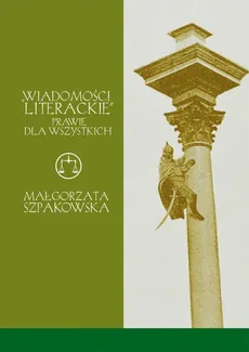 „Wiadomości Literackie” prawie dla wszystkich - Małgorzata Szpakowska