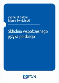 Składnia współczesnego języka polskiego - Marek Świdziński, Zygmunt Saloni