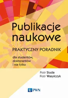 Publikacje naukowe - Piotr Siuda, Piotr Wasylczyk