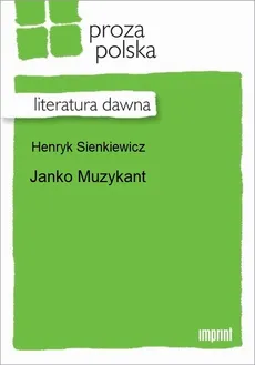 Janko Muzykant - Henryk Sienkiewicz