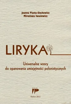 Liryka - Joanna Piasta-Siechowicz, Mirosława Iwasiewicz