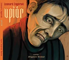 Upiór - Leonard Zagórski