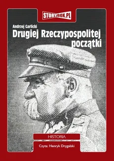 Drugiej Rzeczypospolitej początki - Andrzej Garlicki