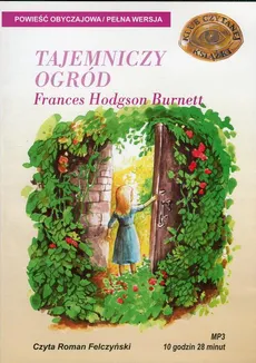 Tajemniczy Ogród - Frances Hodgson Burnett