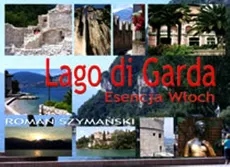 Lago di Garda - Roman Szymański