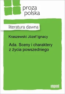Ada - Józef Ignacy Kraszewski