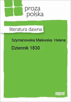 Dziennik 1830 - Helena Szymanowska Malewska