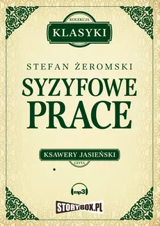Syzyfowe prace - Stefan Żeromski