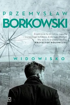 Widowisko - Przemysław Borkowski
