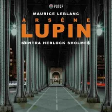 Arsène Lupin kontra Herlock Sholmes - Maurice Leblanc