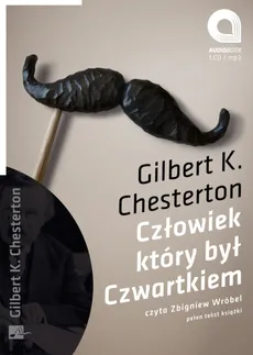 Człowiek który był Czwartkiem - Gilbert Keith Chesterton
