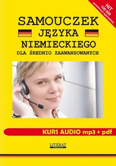 Samouczek języka niemieckiego dla średnio zaawansowanych. Kurs audio mp3 + pdf - Monika von Basse