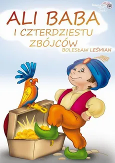 Ali baba i czterdziestu zbójców - Bolesław Leśmian