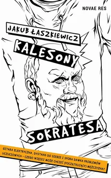 Kalesony Sokratesa - Jakub Łaszkiewicz