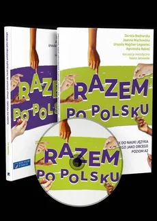 Razem po polsku Podręcznik do nauki języka polskiego jako obcego Poziom A2
