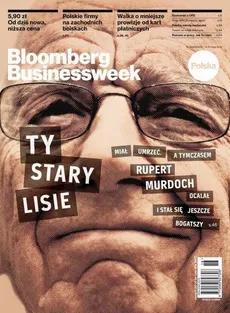 "Bloomberg Businessweek" wydanie nr 18/13 - Opracowanie zbiorowe, Praca zbiorowa