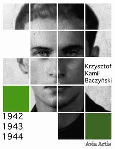 1942-1943-1944 - Krzysztof Kamil Baczyński