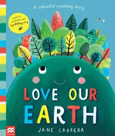 Love Our Earth - Jane Cabrera