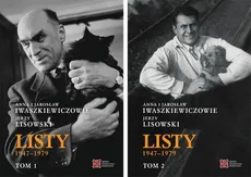 Anna i Jarosław Iwaszkiewiczowie-Jerzy Lisowski Listy Tom 1-2 - Anna Iwaszkiewicz, Jaroslaw Iwaszkiewicz, Jerzy Lisowski