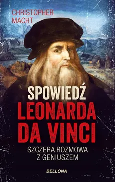 Spowiedź Leonarda da Vinci - Christopher Macht