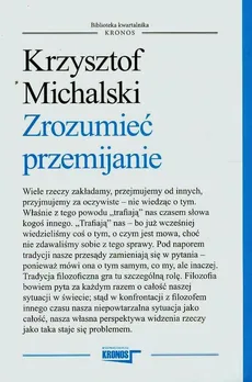 Zrozumieć przemijanie - Krzysztof Michalski