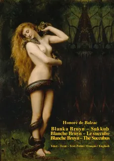 Blanka Bruyn – Sukkub - Honoré de Balzac