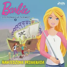 Barbie - Siostrzany klub tajemnic 2 - Nawiedzona promenada - Mattel