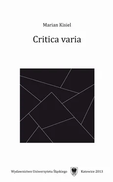 Critica varia - Marian Kisiel