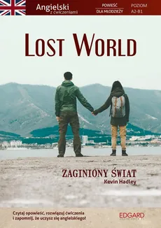 Lost World Powieść dla młodzieży z ćwiczeniami - Outlet - Marcin Frankiewicz, Kevin Hadley
