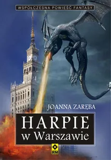 Harpie w Warszawie - Joanna Zaręba