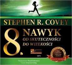 ÓSMY NAWYK - Stephen Covey