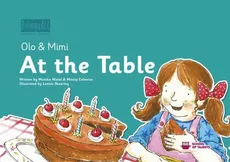 At the Table. Nauka angielskiego dla dzieci 2-7 lat - Maciej Celewicz, Monika Nizioł-Celewicz