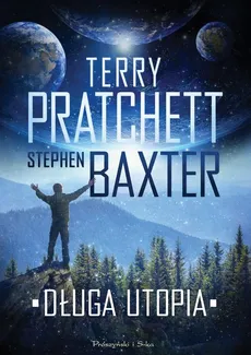 Długa utopia - Stephen Baxter, Terry Pratchett