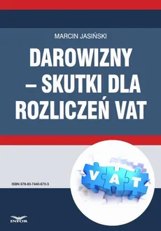 Darowizny – skutki dla rozliczeń VAT - Marcin Jasiński